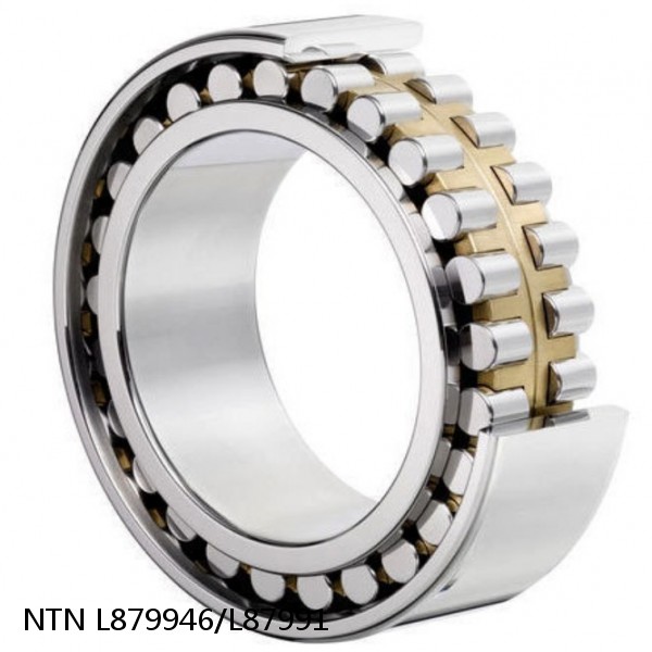 L879946/L87991 NTN Cylindrical Roller Bearing